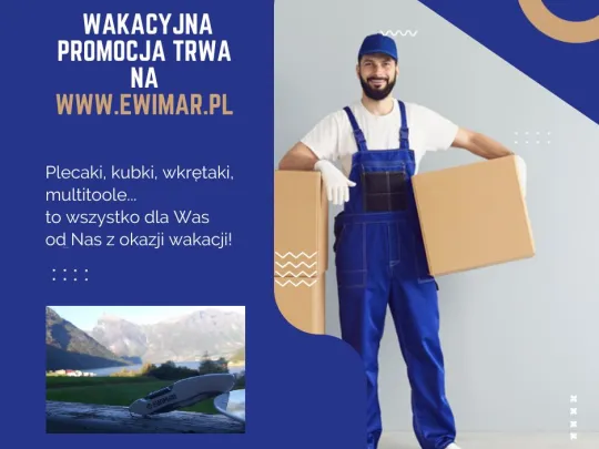 Plecaki, kubki, wkrętaki, multitoole - to wszystko dla Was od Nas z okazji wakacji! Wakacyjna promocja trwa na www.ewimar.pl 