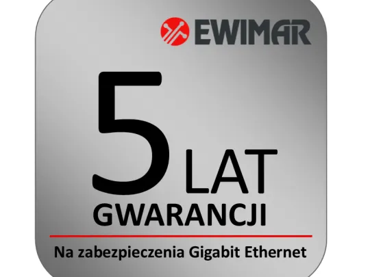 5-ročná záruka na produkty EWIMAR určené pre Gigabit Ethernet!